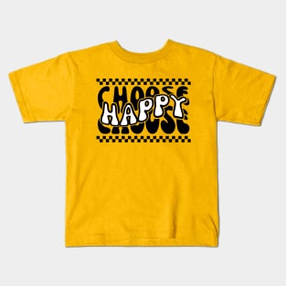 Choose Happy Kids T-Shirt